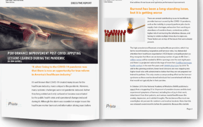 Performance Improvement Post-COVID: Applying Lessons Learned During the Pandemic